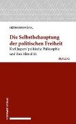 Cover-Bild zum Titel 'Die Selbstbehauptung der politischen Freiheit' von 'Hermann Imdahl'