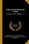 Collection De Romans Et Contes: Tom Jones [par Henry Fielding] Pt. 1-2... - Aphra Behn, Guichard Éléonore