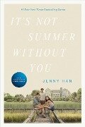 It's Not Summer Without You. Media Tie-In - Jenny Han