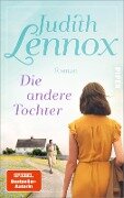 Die andere Tochter - Judith Lennox