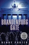 Brandenburg Gate - Henry Porter