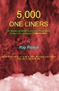 5,000 One Liners - Ray Prince