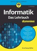 Informatik für Dummies. Das Lehrbuch - E. -G. Haffner
