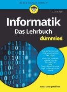 Cover-Bild zum Titel 'Informatik für Dummies. Das Lehrbuch' von 'E. -G. Haffner'