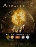 Das Erbe der Macht - Band 1: Aurafeuer (Urban Fantasy) - Andreas Suchanek