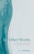 Cover-Bild zum Titel 'In Other Words' von 'Stephen Mulhall'