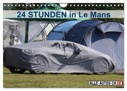 24 Stunden in Le Mans (Wandkalender 2026 DIN A4 quer), CALVENDO Monatskalender - Jürgen Wolff