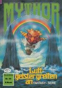 Cover-Bild zum Titel 'Mythor 55: Luftgeister greifen an' von 'W. K. Giesa'