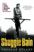 Cover-Bild zum Titel 'Shuggie Bain' von 'Douglas Stuart'