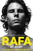 Rafa: My Story - John Carlin, Rafael Nadal