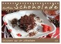 Schokolade - aus der Kakaobohne (Tischkalender 2025 DIN A5 quer), CALVENDO Monatskalender - Jana Thiem-Eberitsch