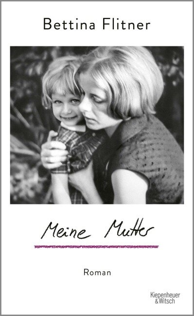 Meine Mutter - Bettina Flitner