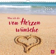 Cover-Bild zum Titel 'Wandkalender 2026: Was ich dir von Herzen wünsche' von ''
