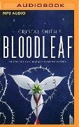 Bloodleaf - Crystal Smith