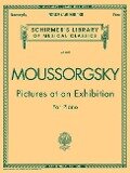 Pictures at an Exhibition (1874) - Centennial Edition: Schirmer Library of Classics Volume 2007 Piano Solo - Modest Mussorgsky