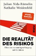Die Realität des Risikos - Julian Nida-Rümelin, Nathalie Weidenfeld