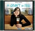 Der Grant der Frau - Eva Karl Faltermeier