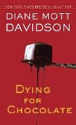 Dying for Chocolate - Diane Mott Davidson