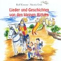 Lieder und Geschichten von den kleinen Rittern - Martin Göth, Rolf Krenzer