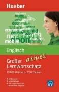 Cover-Bild zum Titel 'Großer Lernwortschatz Englisch aktuell' von 'Hans G. Hoffmann, Marion Hoffmann'