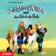 Cover-Bild zum Titel 'Die Wilden Hühner und das Glück der Erde' von 'Cornelia Funke'