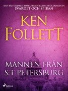 Cover-Bild zum Titel 'Mannen från S:t Petersburg' von 'Ken Follett'