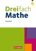 Cover-Bild zum Titel 'Dreifach Mathe 6. Schuljahr - Arbeitsheft mit Lösungen' von ''