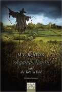 Cover-Bild zum Titel 'Agatha Raisin 04 und die Tote im Feld' von 'M. C. Beaton'