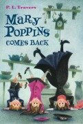 Cover-Bild zum Titel 'Mary Poppins Comes Back' von 'P L Travers'