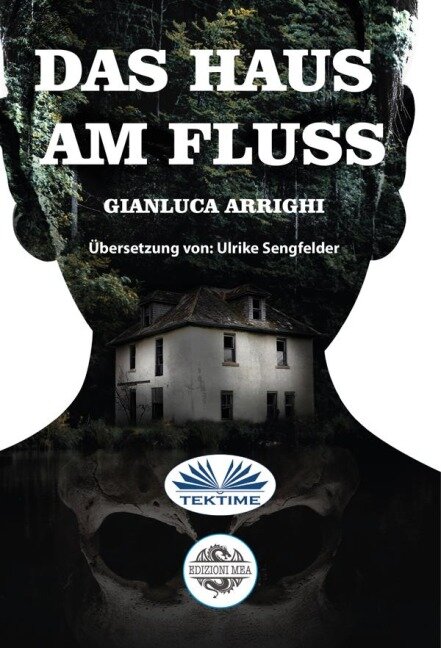 Das Haus Am Fluss - Gianluca Arrighi