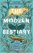 The Modern Bestiary - Joanna Bagniewska
