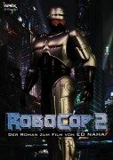 ROBOCOP 2 - Der Roman zum Film - Ed Naha