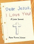 Dear Jesus - Maria Morera Johnson