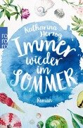 Immer wieder im Sommer - Katharina Herzog