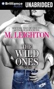 The Wild Ones - M. Leighton