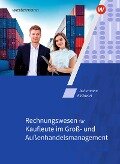 Cover-Bild zum Titel 'Rechnungswesen für Kaufleute im Groß- und Außenhandelsmanagement. Schulbuch' von 'Björn Flader, Susanne Stobbe, Manfred Deitermann, Wolf-Dieter Rückwart'