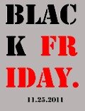 Black Friday - Garett Yahn, Jordan Tynes