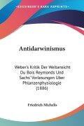 Antidarwinismus - Friedrich Michelis