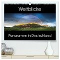 Weitblicke - Panoramen (hochwertiger Premium Wandkalender 2024 DIN A2 quer), Kunstdruck in Hochglanz - Martin Wasilewski