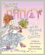 Cover-Bild zum Titel 'Fancy Nancy and the Wedding of the Century' von 'Jane O'Connor'