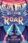Return to Roar - Jenny McLachlan