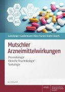 Cover-Bild zum Titel 'Mutschler Arzneimittelwirkungen' von 'Gerd Geisslinger, Peter Ruth, Aimo Kannt, Thomas Gudermann, Burkhard Hinz'
