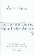 Peter Camenzind. Unterm Rad. Gertrud - Hermann Hesse