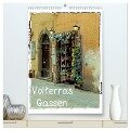 Volterras Gassen (hochwertiger Premium Wandkalender 2025 DIN A2 hoch), Kunstdruck in Hochglanz - Gabi Hampe