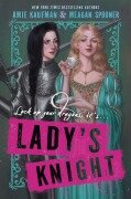 Lady's Knight - Amie Kaufman, Meagan Spooner