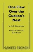 Cover-Bild zum Titel 'One Flew Over the Cuckoo's Nest' von 'Dale Wasserman, Ken Kesey'
