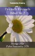 Deutsch Finnisch Bibel Nr.2 - Truthbetold Ministry
