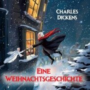 Cover-Bild zum Titel 'Eine Weihnachtsgeschichte' von 'Charles Dickens, Hörbücher für Kinder'