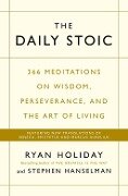 The Daily Stoic - Ryan Holiday, Stephen Hanselman
