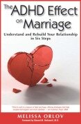 Cover-Bild zum Titel 'The ADHD Effect on Marriage' von 'Melissa Orlov'